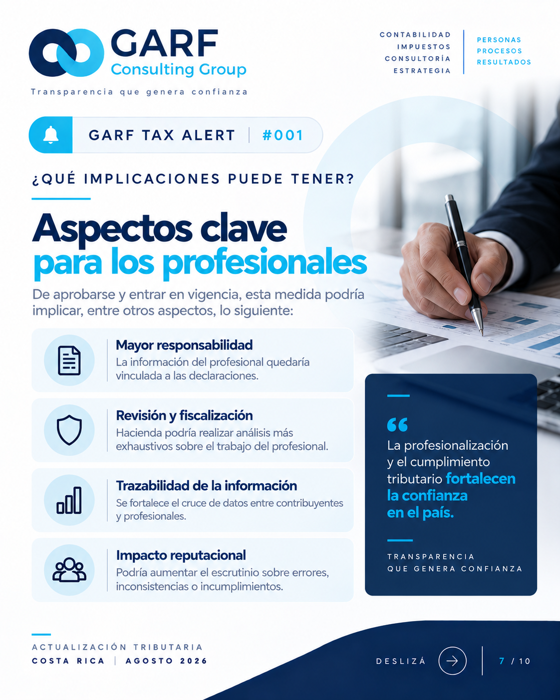 GARF TAX ALERT #001. Lámina 7: Posibles implicaciones para los profesionales si se aprueba la medida.